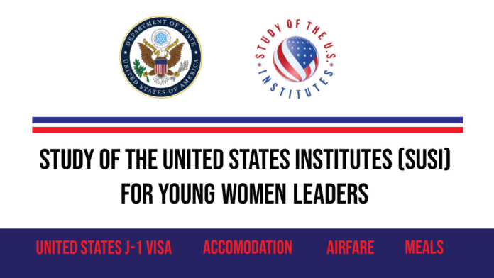 Study of the United States Institutes (SUSI) for Young Women Leaders
